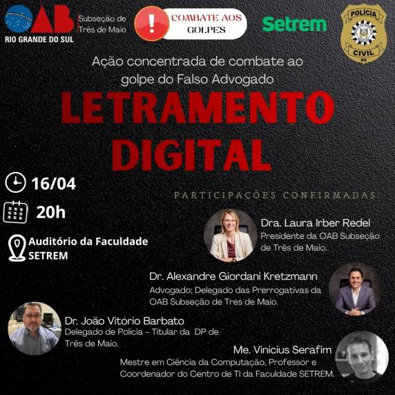 Evento promovido pela OAB, em parceria com a Polícia Civil e apoio da SETREM, é aberto à comunidade